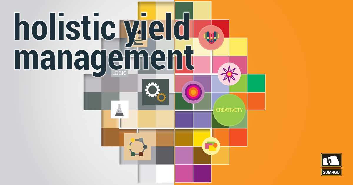 HOLISTIC YIELD MANAGEMENT